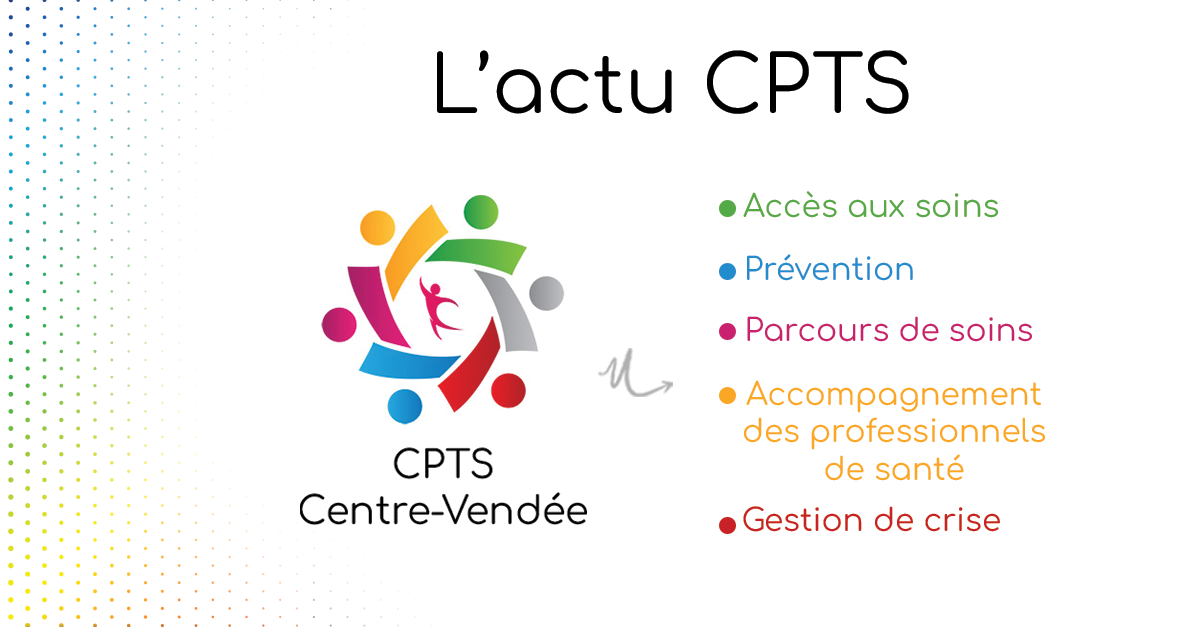 L Actualit De La Cpts Moments Forts Newsletters Cpts Centre Vend E